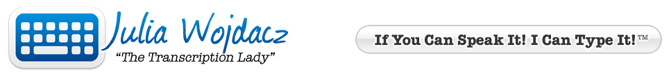 The Transcription LadyTM